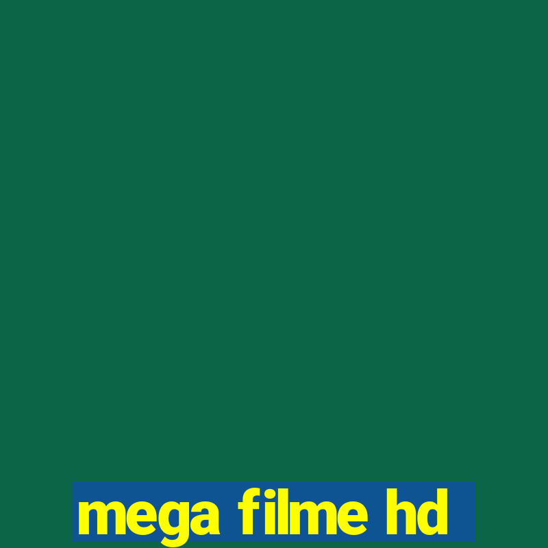 mega filme hd